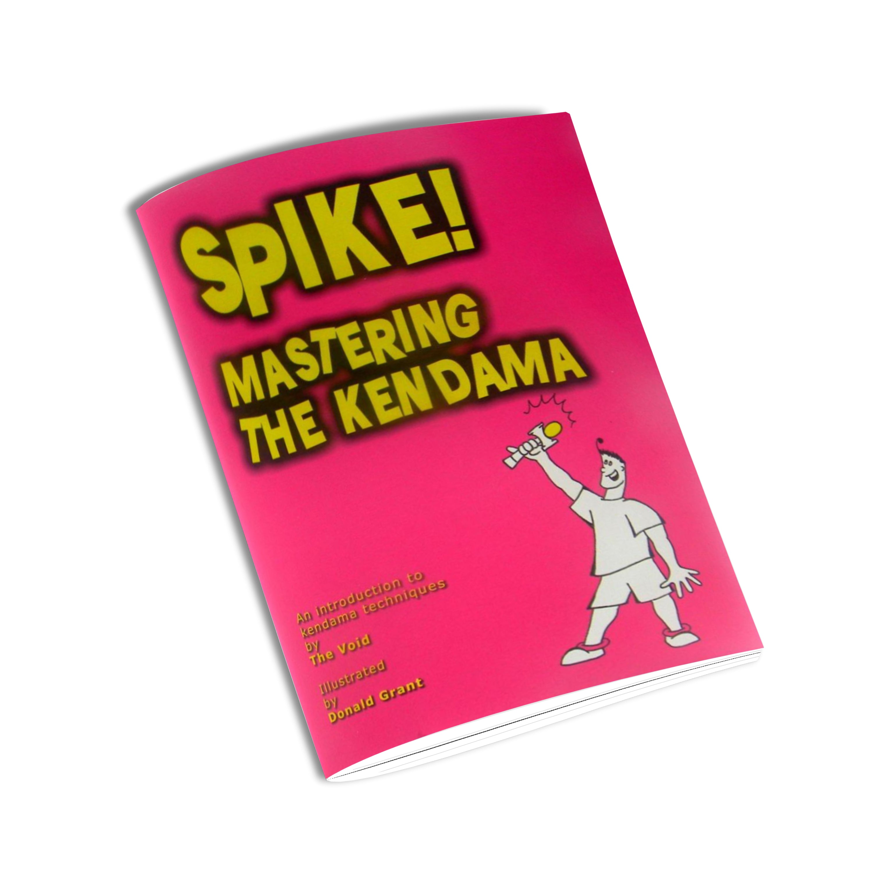 Spike! Mastering the Kendama Book