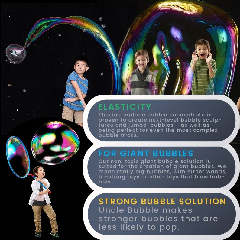 Children inside giant bubble, boy making long bubble, boy bouncing bubble with text: 'elasticity, for giant bubbles, strong bubble solution' 
