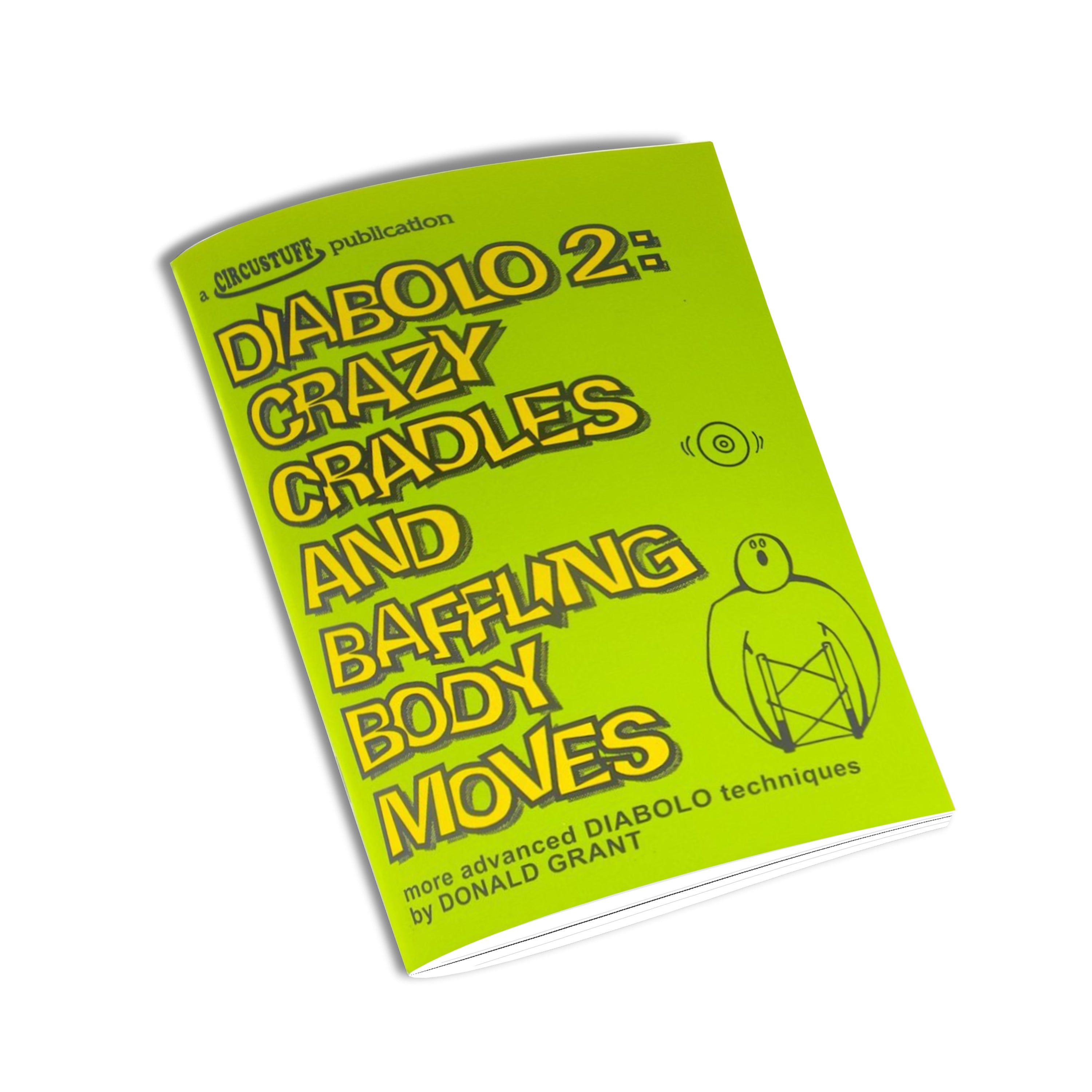 Diabolo 2, Crazy Cradles and Baffling Body Moves (Diabolo Book)