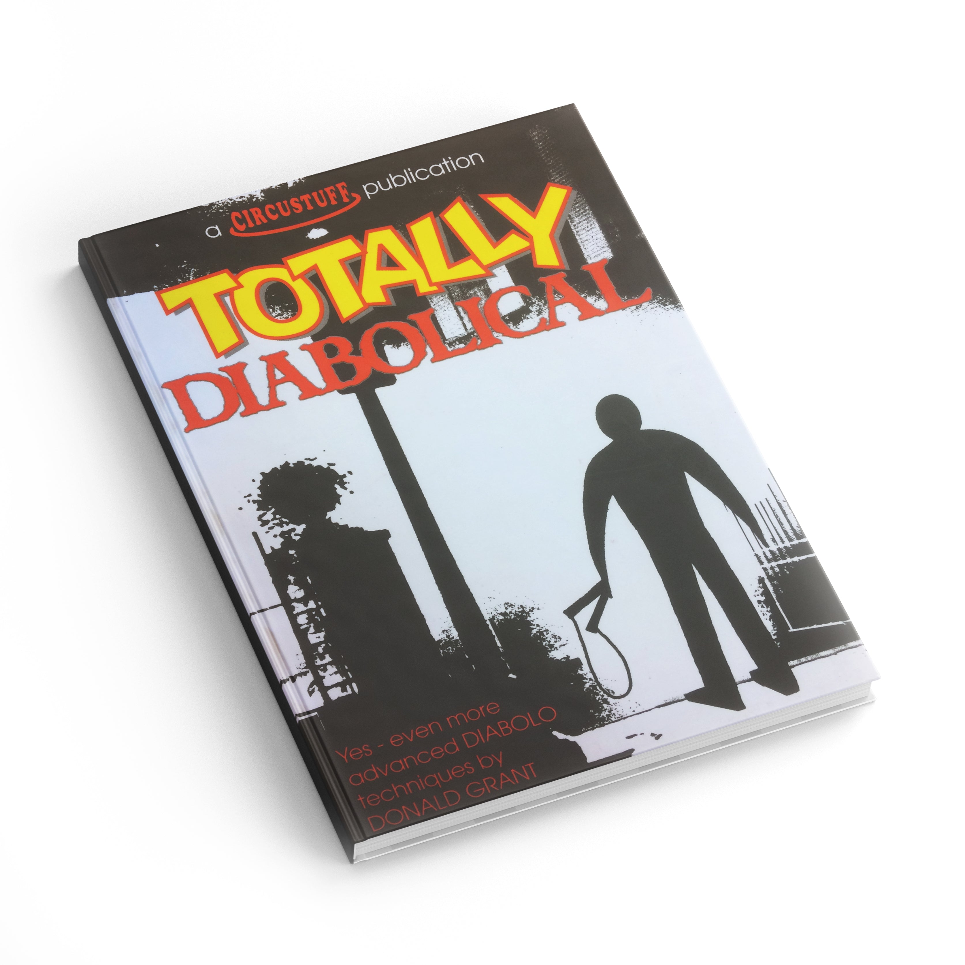 Totally Diabolical (Diabolo Book)