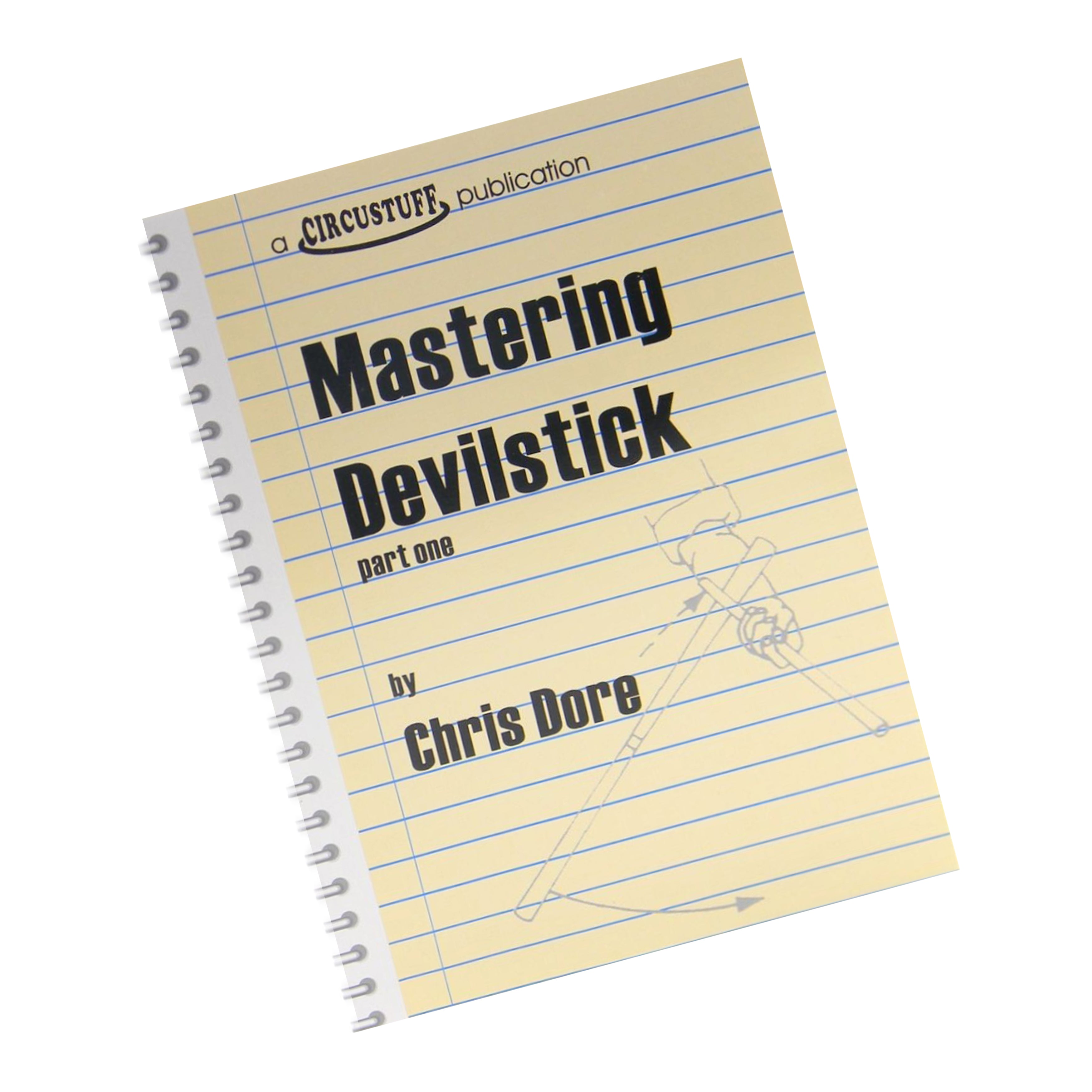 Mastering Devil Stick Book - Oddballs