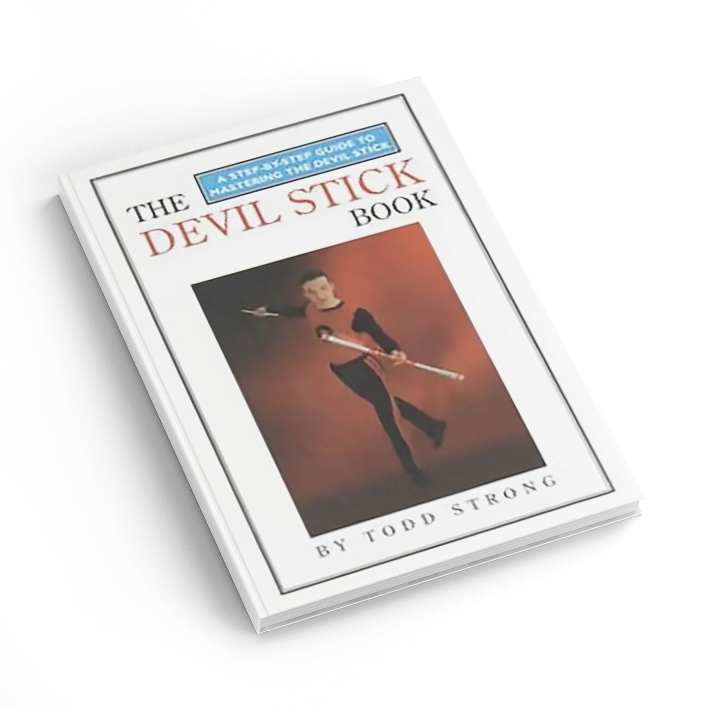 The Devil Stick Book - Oddballs