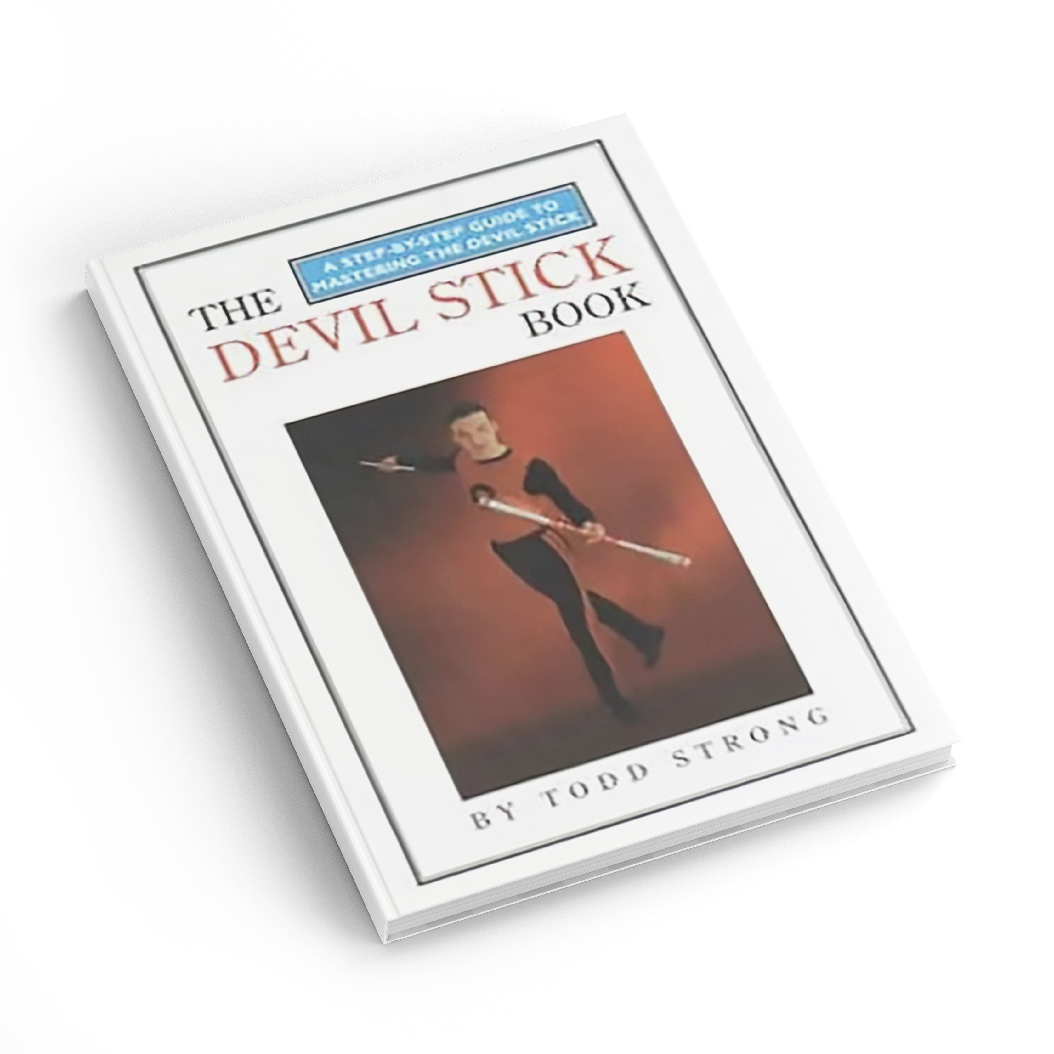 The Devil Stick Book - Oddballs