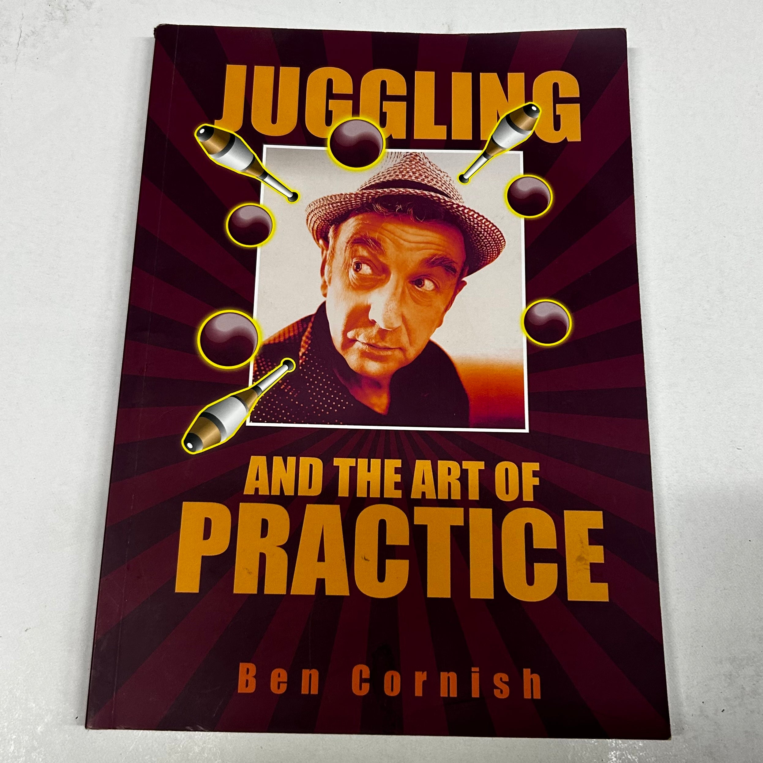 Juggling and the Art of Practice Book - Ben Cornish - Bargain Basement