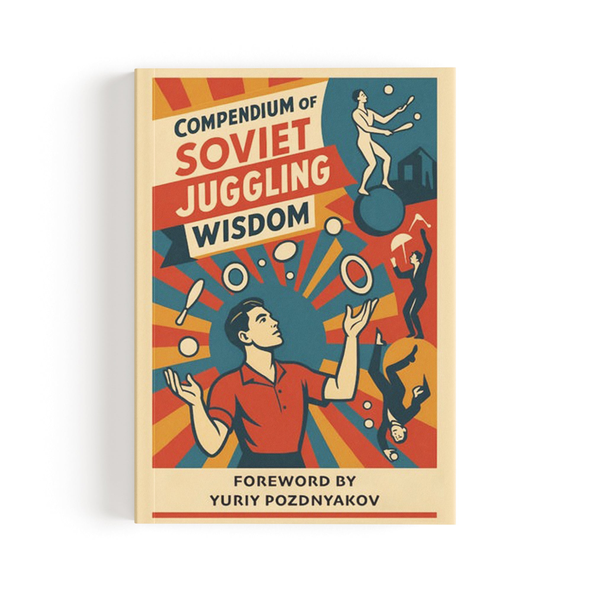 Compendium of Soviet Juggling Wisdom
